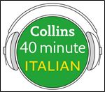 Italian in 40 Minutes [Audiobook]